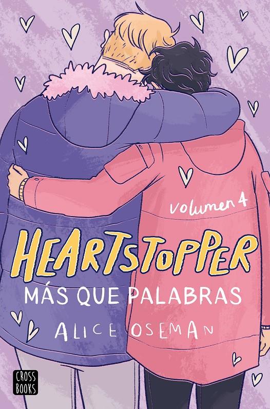 HEARTSTOPPER VOL.4: MAS QUE PALABRAS (COMIC) [RUSTICA] | OSEMAN, ALICE | Akira Comics  - libreria donde comprar comics, juegos y libros online