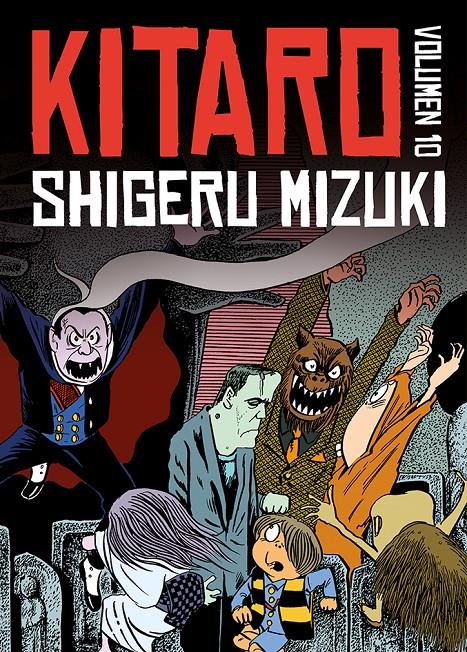 KITARO VOLUMEN 10 [RUSTICA] | MIZUKI, SHIGERU | Akira Comics  - libreria donde comprar comics, juegos y libros online