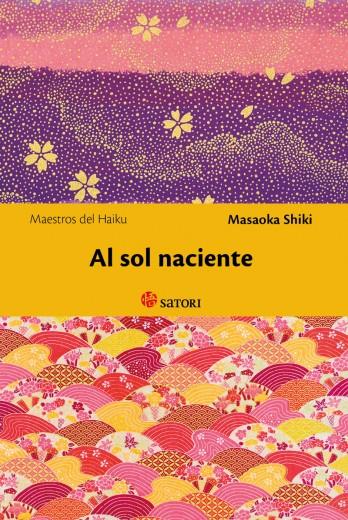 AL SOL NACIENTE [RUSTICA] | MASAOKA, SHIKI | Akira Comics  - libreria donde comprar comics, juegos y libros online