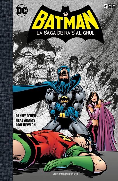 BATMAN: LA SAGA DE RA'S AL GHUL (EDICION DELUXE LIMITADA EN BLANCO Y NEGRO) [CARTONE] | O'NEIL, DENNIS | Akira Comics  - libreria donde comprar comics, juegos y libros online
