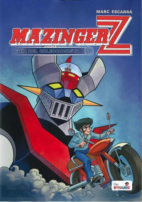 MAZINGER Z: GUIA DEL COLECCIONISTA VOL.1 [CARTONE] | ESCARRA, MARC | Akira Comics  - libreria donde comprar comics, juegos y libros online