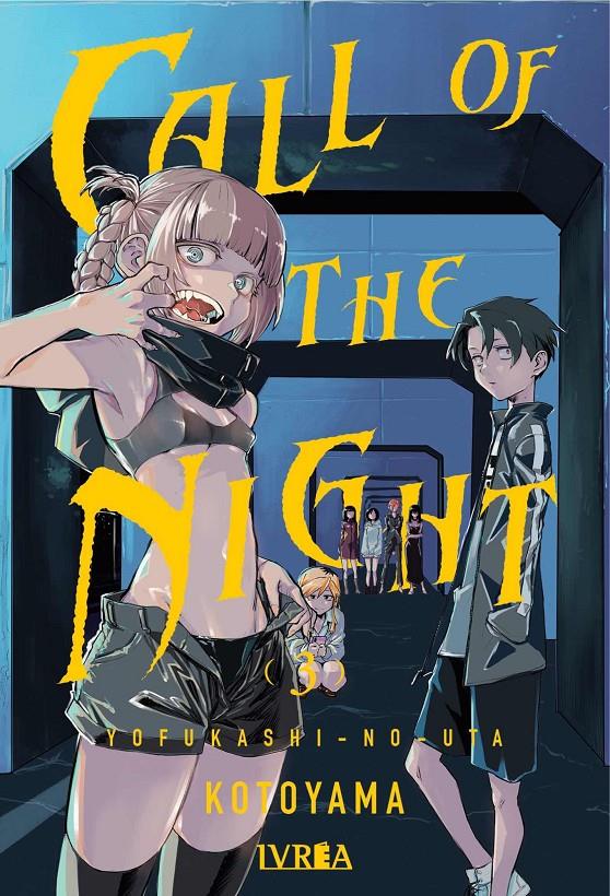 CALL OF THE NIGHT Nº03 [RUSTICA] | KOTOYAMA | Akira Comics  - libreria donde comprar comics, juegos y libros online