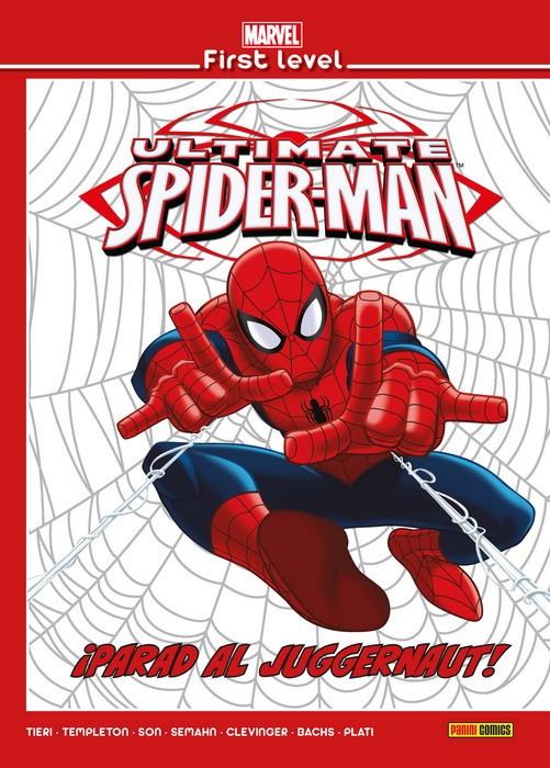 MARVEL FIRST LEVEL VOL.09: ULTIMATE SPIDERMAN: ¡PARAD AL JUGGERNAUT! [CARTONE] | Akira Comics  - libreria donde comprar comics, juegos y libros online