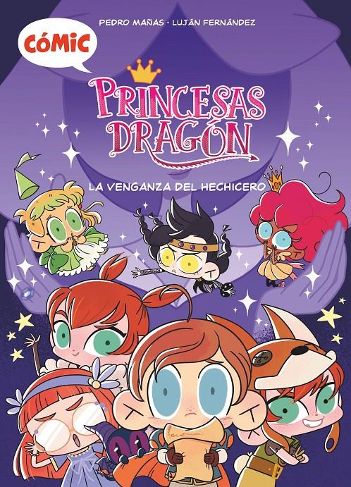 PRINCESAS DRAGON COMIC VOL.1: LA VENGANZA DEL HECHICERO [CARTONE] | MAÑAS, PEDRO | Akira Comics  - libreria donde comprar comics, juegos y libros online