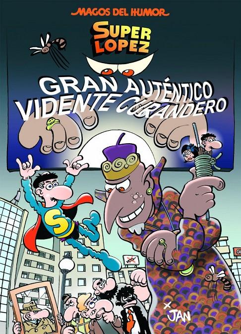MAGOS DEL HUMOR Nº177: SUPERLOPEZ GRAN AUTENTICO VIDENTE CURANDERO [CARTONE] | JAN | Akira Comics  - libreria donde comprar comics, juegos y libros online