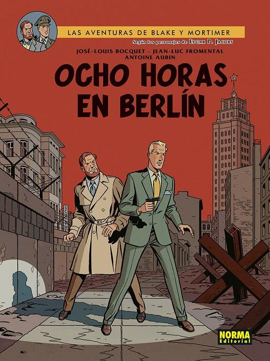 BLAKE Y MORTIMER Nº29: OCHO HORAS EN BERLIN [CARTONE] | Akira Comics  - libreria donde comprar comics, juegos y libros online
