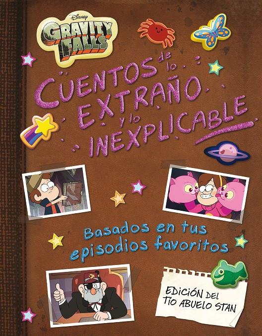 GRAVITY FALLS: CUENTOS DE LO EXTRAÑO Y LO INEXPLICABLE [CARTONE] | Akira Comics  - libreria donde comprar comics, juegos y libros online