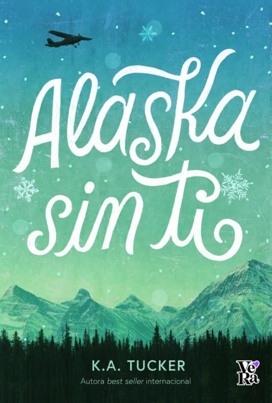 ALASKA SIN TI [RUSTICA] | TUCKER, K. A. | Akira Comics  - libreria donde comprar comics, juegos y libros online