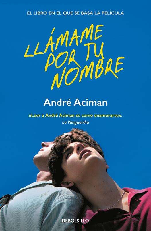 LLAMAME POR TU NOMBRE [BOLSILLO] ACIMAN, ANDRE Akira Comics libreria donde comprar comics
