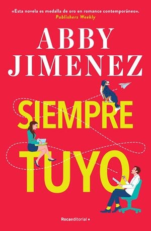 SIEMPRE TUYO [RUSTICA] | JIMENEZ, ABBY | Akira Comics  - libreria donde comprar comics, juegos y libros online
