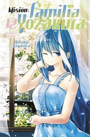 MISION: FAMILIA YOZAKURA Nº12 [RUSTICA] | GONDAIRA, HITSUJI | Akira Comics  - libreria donde comprar comics, juegos y libros online