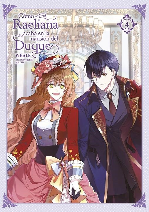 COMO RAELIANA ACABO EN LA MANSION DEL DUQUE Nº04 [RUSTICA] | WHALE / MILCHA | Akira Comics  - libreria donde comprar comics, juegos y libros online