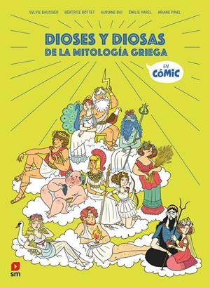 DIOSES Y DIOSAS DE LA MITOLOGIA GRIEGA [CARTONE] | BAUSSIER, SYLVIE / BOTTET, BEATRICE | Akira Comics  - libreria donde comprar comics, juegos y libros online