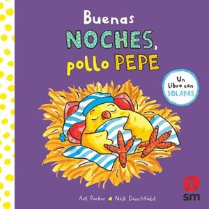 BUENAS NOCHES POLLO PEPE [CARTONE] | DENCHFIELD, NICK / PARKER, ANT | Akira Comics  - libreria donde comprar comics, juegos y libros online