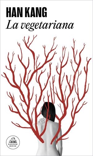 VEGETARIANA, LA [RUSTICA] | HAN, KANG | Akira Comics  - libreria donde comprar comics, juegos y libros online