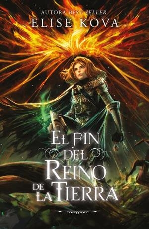 FIN DEL REINO DE LA TIERRA, EL (EL DESPERTAR DE LA BRUJA DEL AIRE 3) (EJEMPLAR FIRMADO POR SU AUTORA) [RUSTICA] | KOVA, ELISE | Akira Comics  - libreria donde comprar comics, juegos y libros online