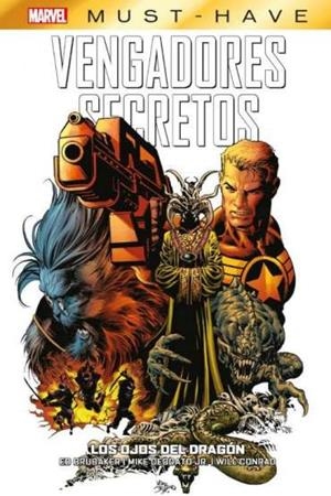 MARVEL MUST-HAVE: VENGADORES SECRETOS VOL.02, OJOS DEL DRAGON [CARTONE] | CONRAD, WILL | Akira Comics  - libreria donde comprar comics, juegos y libros online