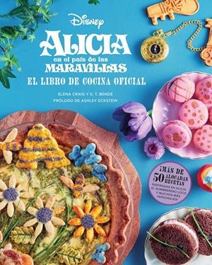 ALICIA EN EL PAIS DE LAS MARAVILLAS: EL LIBRO DE COCINA OFICIAL [CARTONE] | Akira Comics  - libreria donde comprar comics, juegos y libros online
