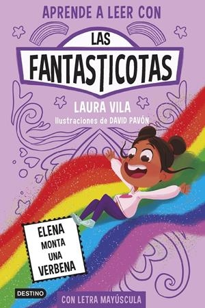 FANTASTICOTAS, LAS Nº09: ELENA MONTA UNA VERBENA [RUSTICA] | VILA, LAURA / PAVON, DAVID | Akira Comics  - libreria donde comprar comics, juegos y libros online