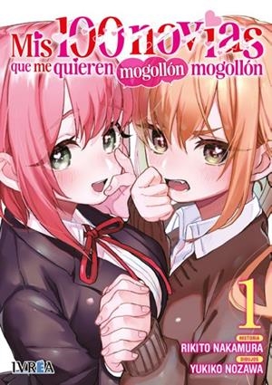 MIS 100 NOVIAS QUE ME QUIEREN MOGOLLON MOGOLLON Nº01 [RUSTICA] | NAKAMURA, RIKITO / NOZAWA, YUKIKO | Akira Comics  - libreria donde comprar comics, juegos y libros online