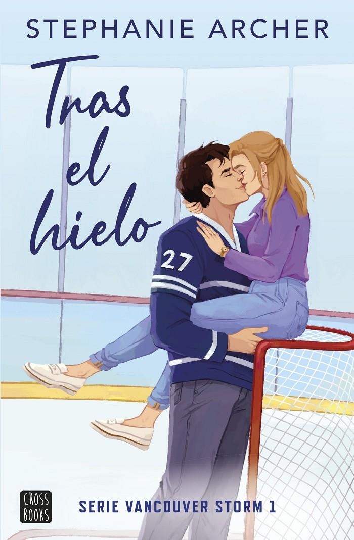TRAS EL HIELO (VANCOUVER STORM 1) [USTICA] | ARCHER, STEPHANIE | Akira Comics  - libreria donde comprar comics, juegos y libros online
