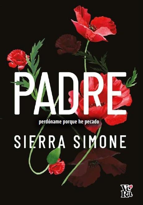 PADRE, PERDONAME PORQUE HE PECADO [RUSTICA] | SIMONE, SIERRA | Akira Comics  - libreria donde comprar comics, juegos y libros online