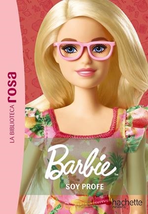 BARBIE Nº01: SOY PROFE [RUSTICA] | BARFETY, ELISABETH  | Akira Comics  - libreria donde comprar comics, juegos y libros online