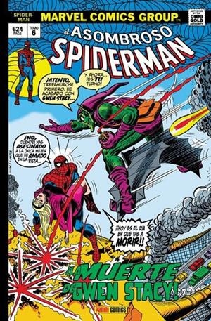 MARVEL GOLD: ASOMBROSO SPIDERMAN VOL.06, ¡LA MUERTE DE GWEN STACY! (100-123 USA) [CARTONE] | THOMAS, ROY  | Akira Comics  - libreria donde comprar comics, juegos y libros online