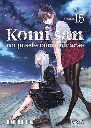KOMI-SAN NO PUEDE COMUNICARSE Nº15 [RUSTICA] | ODA, TOMOHITO | Akira Comics  - libreria donde comprar comics, juegos y libros online
