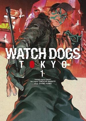 WATCH DOGS: TOKYO Nº01 [RUSTICA] | SHIRATO, SHEIICHI / KAMO, SHUUHEI  | Akira Comics  - libreria donde comprar comics, juegos y libros online