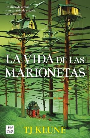 VIDA DE LAS MARIONETAS, LA [CARTONE] | KLUNE, T. J. | Akira Comics  - libreria donde comprar comics, juegos y libros online