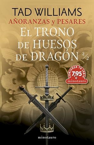 TRONO DE HUESOS DE DRAGON, EL 2/2 (AÑORANZAS Y PESARES Nº1) [RUSTICA] | WILLIAMS, TAD | Akira Comics  - libreria donde comprar comics, juegos y libros online