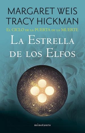 ESTRELLA DE LOS ELFOS, LA (EL CICLO DE LA PUERTA DE LA MUERTE 2) [RUSTICA] | WEIS, MARGARET / HICKMAN, TRACY | Akira Comics  - libreria donde comprar comics, juegos y libros online