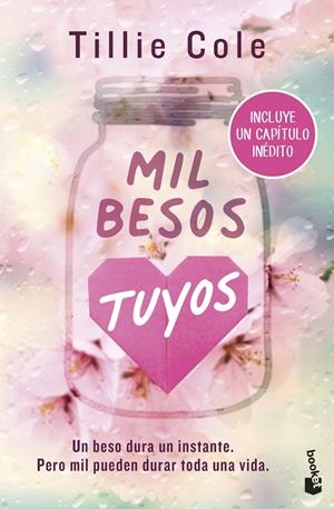 MIL BESOS TUYOS [BOLSILLO] | COLE, TILLIE | Akira Comics  - libreria donde comprar comics, juegos y libros online