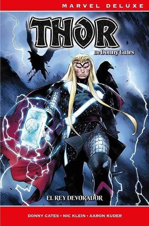 MARVEL NOW! DELUXE: THOR DE DONNY CATES VOL.1 REY DEVORADOR [CARTONE] | CATES, DONNY | Akira Comics  - libreria donde comprar comics, juegos y libros online