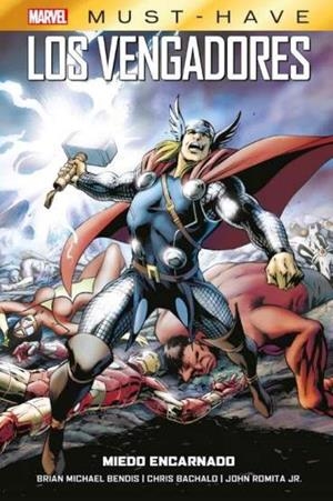 MARVEL MUST-HAVE: LOS VENGADORES VOL.03, MIEDO ENCARNADO [CARTONE] | ROMITA JR., JOHN | Akira Comics  - libreria donde comprar comics, juegos y libros online