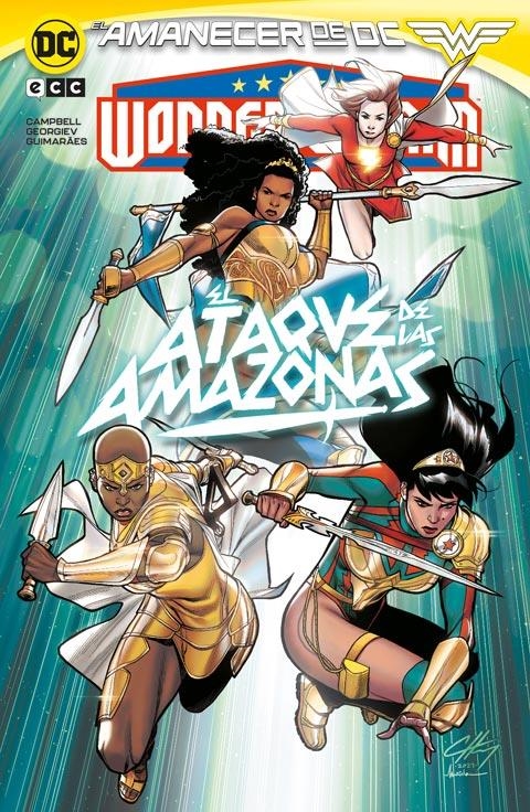 WONDER WOMAN: EL ATAQUE DE LAS AMAZONAS (EL AMANECER DE DC) [RUSTICA] | Akira Comics  - libreria donde comprar comics, juegos y libros online