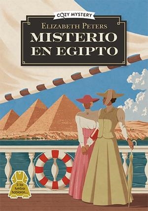 MISTERIO EN EGIPTO (AMELIA PEABODY 1) (COZY MYSTERY) [RUSTICA] | PETERS, ELIZABETH | Akira Comics  - libreria donde comprar comics, juegos y libros online