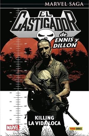 MARVEL SAGA: EL CASTIGADOR DE ENNIS Y DILLON VOL.04, KILLING LA VIDA LOCA [CARTONE] | ENNIS, GARTH / DILLON, STEVE | Akira Comics  - libreria donde comprar comics, juegos y libros online