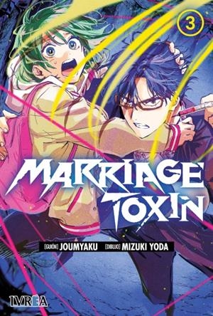 MARRIAGE TOXIN Nº03 [RUSTICA] | JOUMYAKU / YODA, MIZUKI | Akira Comics  - libreria donde comprar comics, juegos y libros online