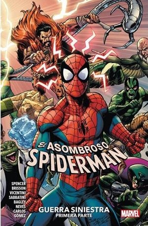 MARVEL PREMIERE: EL ASOMBROSO SPIDERMAN VOL.17, GUERRA SINIESTRA PRIMERA PARTE [RUSTICA] | SPENCER, NICK | Akira Comics  - libreria donde comprar comics, juegos y libros online