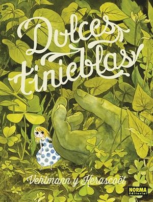 DULCES TINIEBLAS [CARTONE] | KERASCOET / VEHLMANN, FABIEN | Akira Comics  - libreria donde comprar comics, juegos y libros online