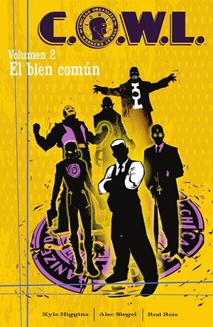 C.O.W.L. VOL.02: EL BIEN COMUN [RUSTICA] | HIGGINS, KYLE / DIEGEL, ALEC | Akira Comics  - libreria donde comprar comics, juegos y libros online