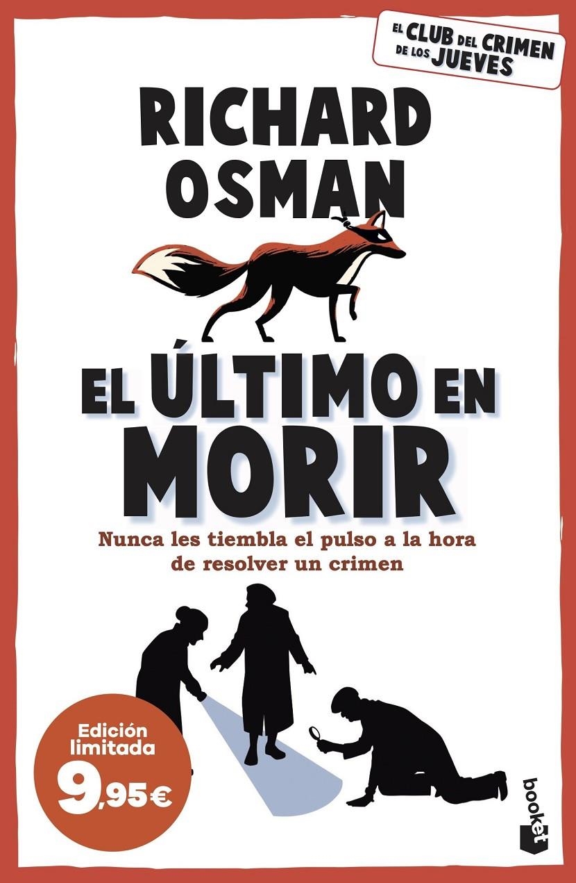 ULTIMO EN MORIR, EL (EL CLUB DEL CRIMEN DE LOS JUEVES 4) EDICION A PRECIO ESPECIAL [BOLSILLO] | OSMAN, RICHARD | Akira Comics  - libreria donde comprar comics, juegos y libros online