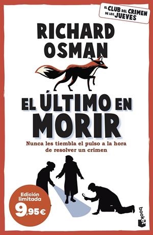 ULTIMO EN MORIR, EL (EL CLUB DEL CRIMEN DE LOS JUEVES 4) EDICION A PRECIO ESPECIAL [BOLSILLO] | OSMAN, RICHARD | Akira Comics  - libreria donde comprar comics, juegos y libros online