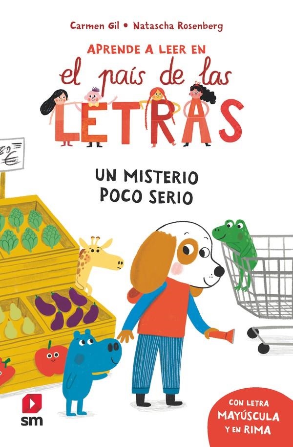 APRENDE A LEER EN EL PAIS DE LAS LETRAS Nº03: UN MISTERIO POCO SERIO [RUSTICA] | GIL, CARMEN | Akira Comics  - libreria donde comprar comics, juegos y libros online