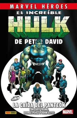 INCREIBLE HULK DE PETER DAVID VOLUMEN 05: LA CAIDA DE PANTEON [CARTONE] | DAVID, PETER / KEOWN, DALE | Akira Comics  - libreria donde comprar comics, juegos y libros online