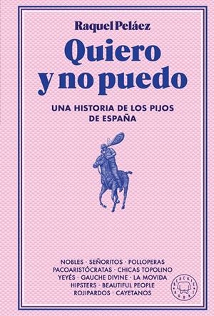 QUIERO Y NO PUEDO [CARTONE] | PELAEZ, RAQUEL | Akira Comics  - libreria donde comprar comics, juegos y libros online