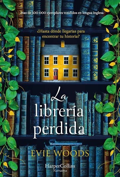LIBRERIA PERDIDA, LA [RUSTICA] | WOODS, EVIE | Akira Comics  - libreria donde comprar comics, juegos y libros online