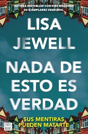 NADA DE ESTO ES VERDAD [RUSTICA] | JEWELL, LISA | Akira Comics  - libreria donde comprar comics, juegos y libros online